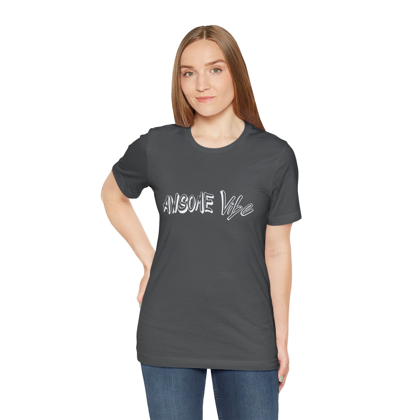 "Exuding Excellence Captivating Confidence Empowering Excellence The Magnetic Allure of the Awesome Vibe Shirt for Shoppers"