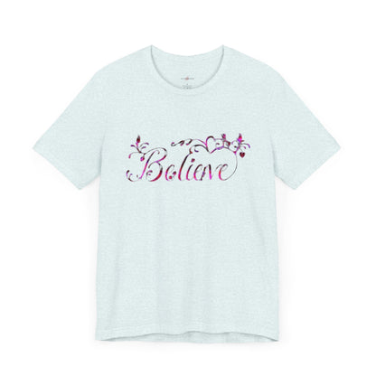 Wear Your Convictions  Must-Have Clothing with Purpose Empower Your Style Believe Shirt Should Be in Your Collection