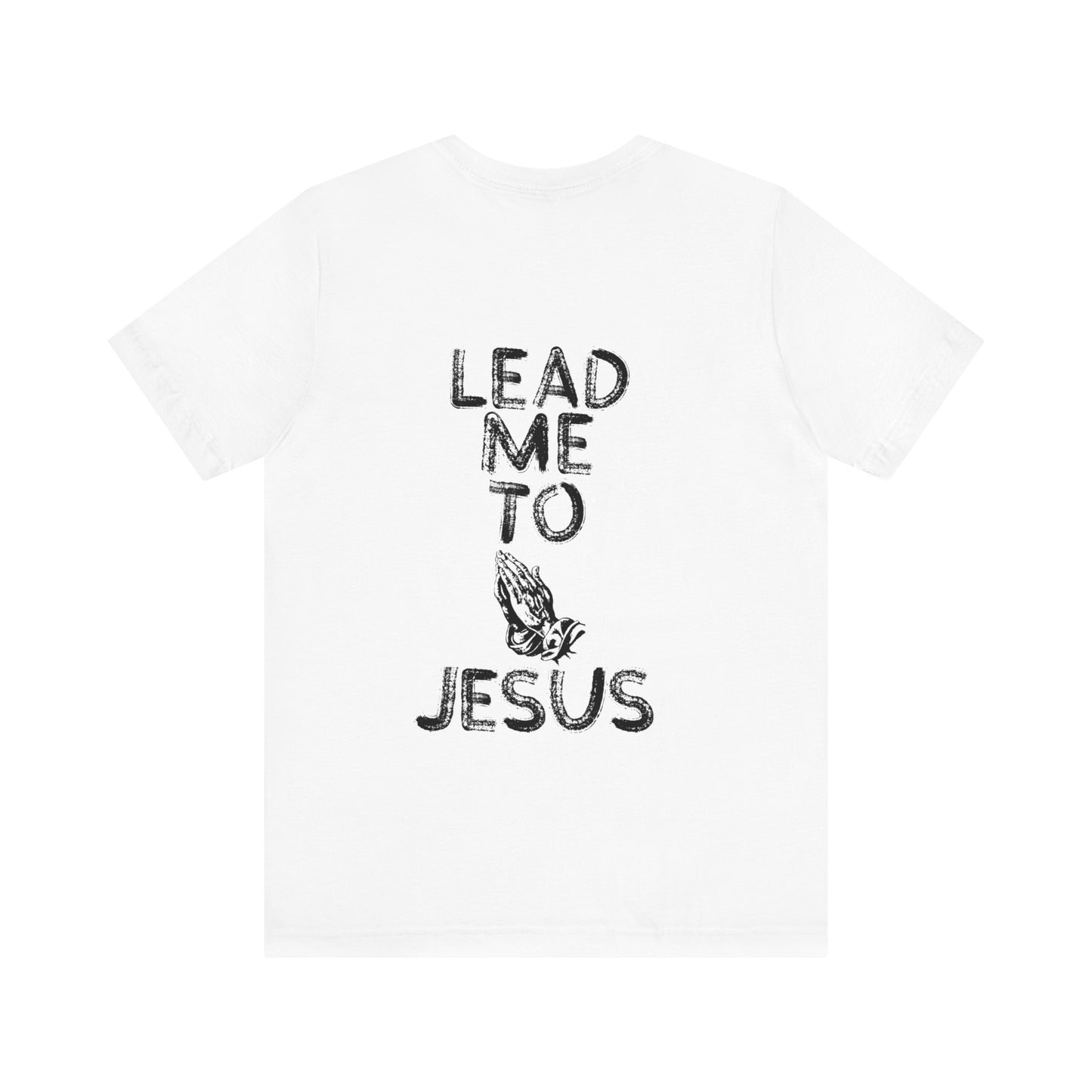 "Hands of Prayer: Guided to Jesus T Shirt"