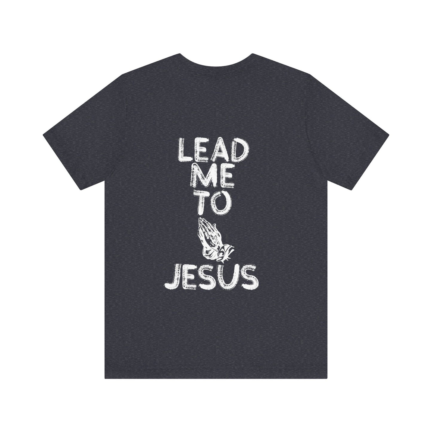 "Hands of Prayer: Guided to Jesus T Shirt"