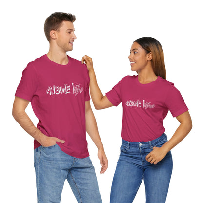 "Exuding Excellence Captivating Confidence Empowering Excellence The Magnetic Allure of the Awesome Vibe Shirt for Shoppers"