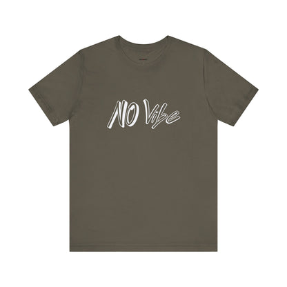 "From Wardrobe Woes to WOW,  How the NO Vibe Shirt is Winning Hearts in the Shopping Aisles"