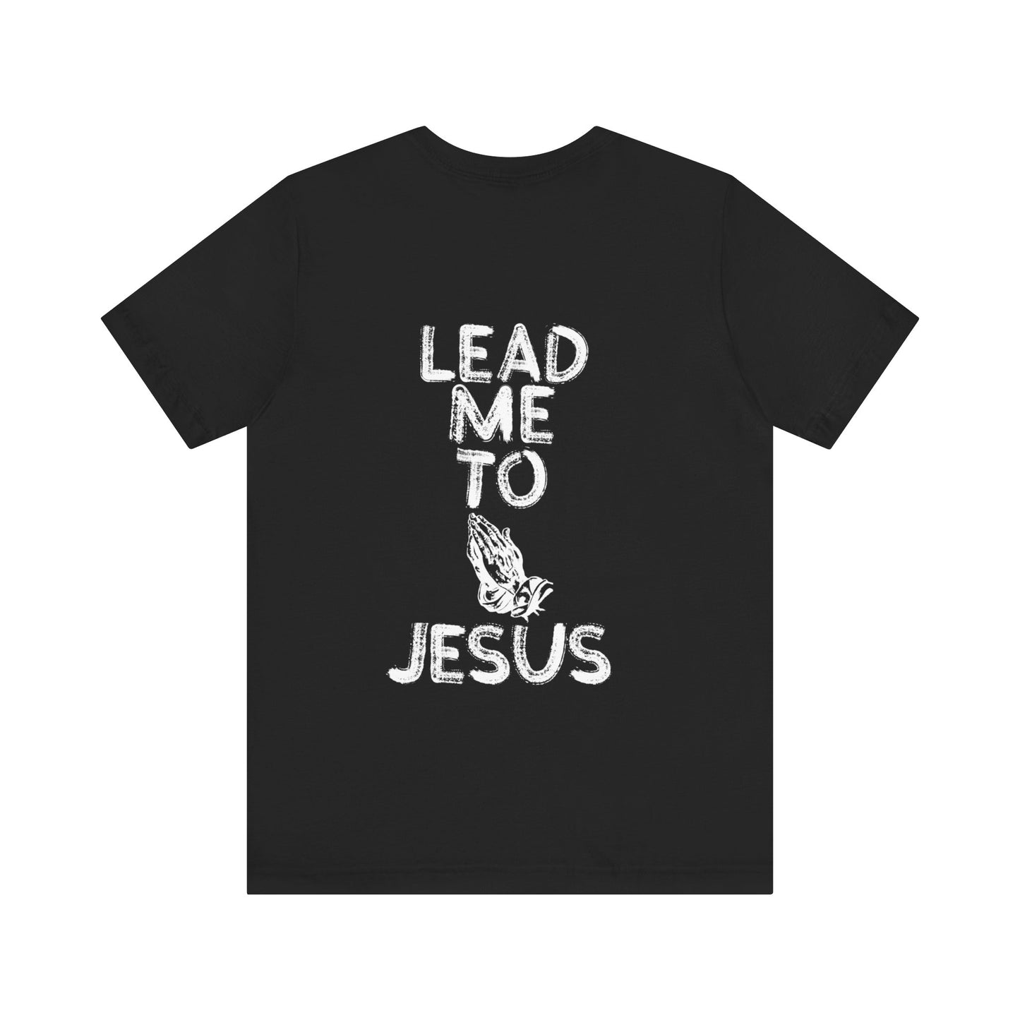 "Hands of Prayer: Guided to Jesus T Shirt"