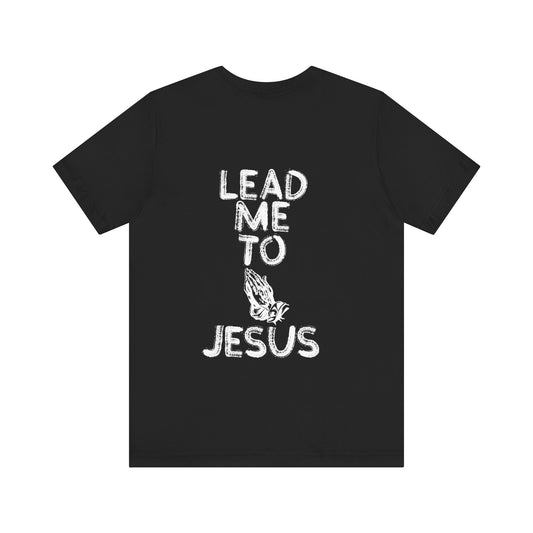 "Hands of Prayer: Guided to Jesus T Shirt"