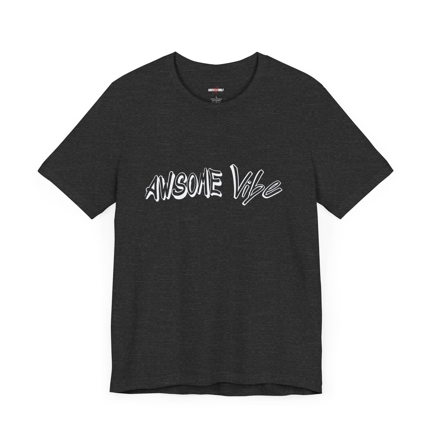 "Exuding Excellence Captivating Confidence Empowering Excellence The Magnetic Allure of the Awesome Vibe Shirt for Shoppers"