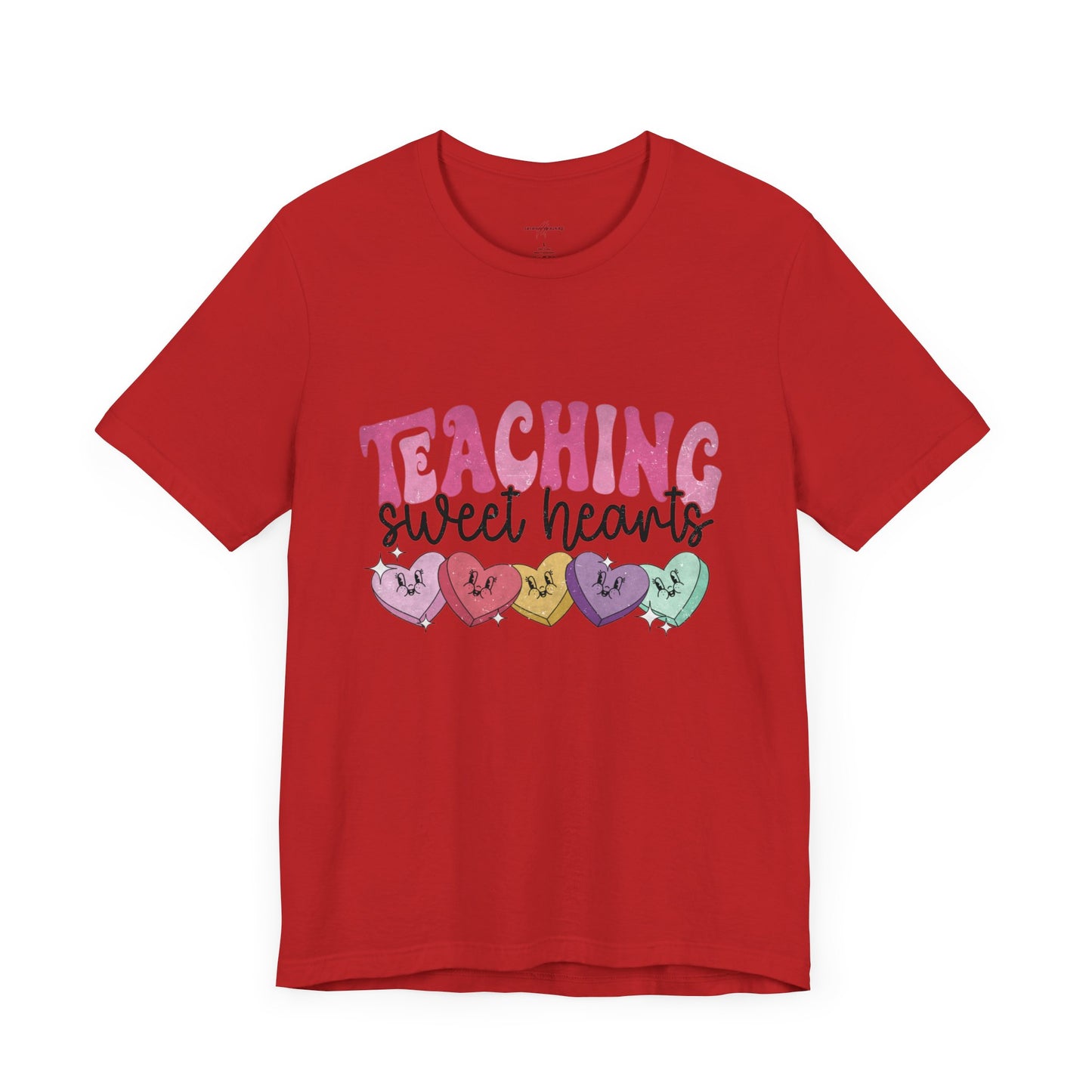 "Heartfelt Appreciation Why Shoppers Can't Help but Fall for Our Teaching Sweethearts Shirt!"