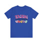 "Heartfelt Appreciation Why Shoppers Can't Help but Fall for Our Teaching Sweethearts Shirt!"