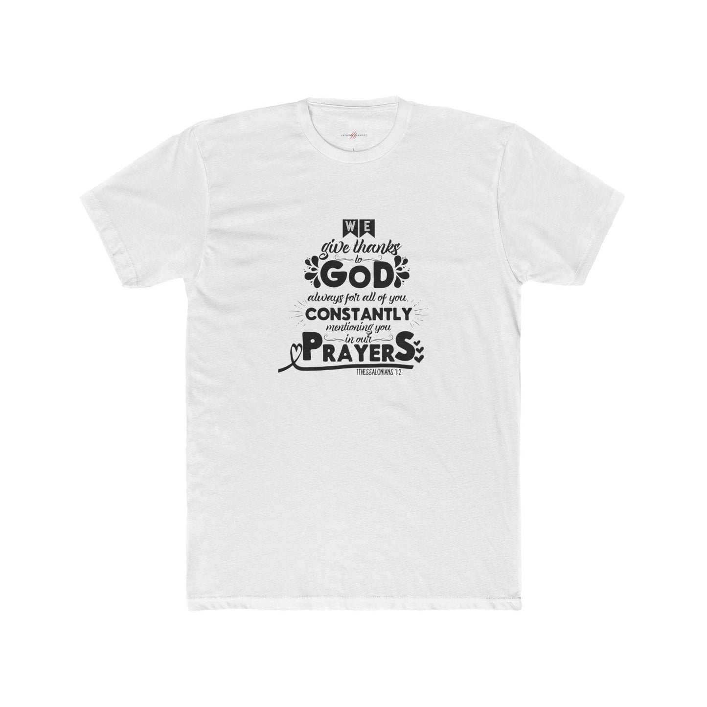 "Wear Gratitude Express Your Faith Spread Blessings The Power of the 'We Give Thanks to God Always' Shirt - A Must-Have for Shoppers of Faith"