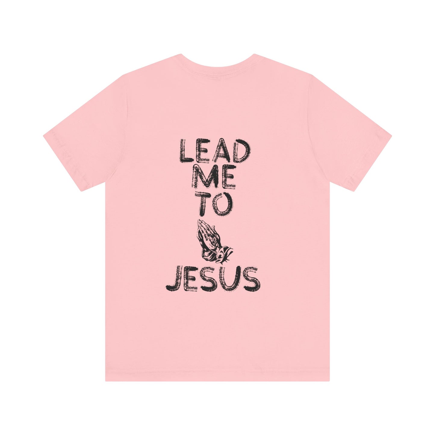 "Hands of Prayer: Guided to Jesus T Shirt"