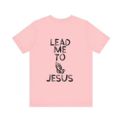 "Hands of Prayer: Guided to Jesus T Shirt"