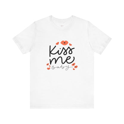 Women's Kiss Me Baby Valentine Jersey Short Sleeve Tee