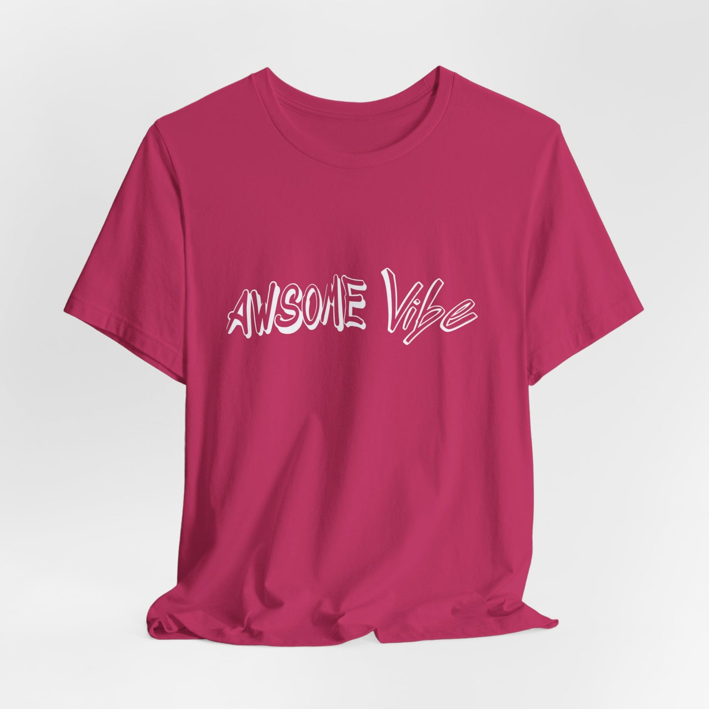 "Exuding Excellence Captivating Confidence Empowering Excellence The Magnetic Allure of the Awesome Vibe Shirt for Shoppers"