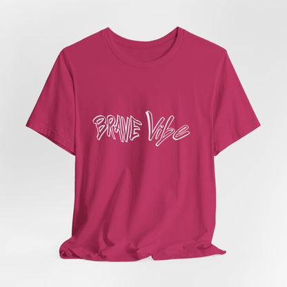 Bold Fashion Choices The Irresistible Allure of How the Brave Vibe Shirt Wins Hearts Among Shoppers"