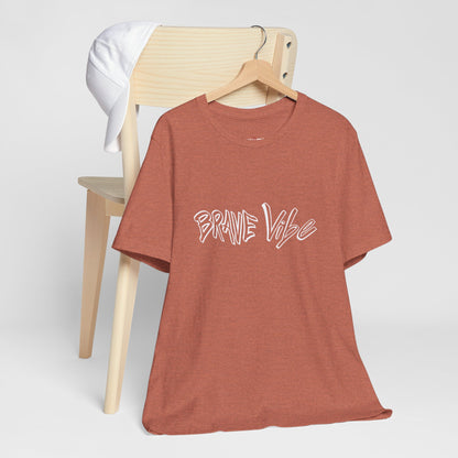 Bold Fashion Choices The Irresistible Allure of How the Brave Vibe Shirt Wins Hearts Among Shoppers"