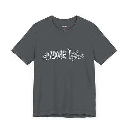 "Exuding Excellence Captivating Confidence Empowering Excellence The Magnetic Allure of the Awesome Vibe Shirt for Shoppers"