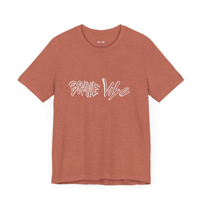 Bold Fashion Choices The Irresistible Allure of How the Brave Vibe Shirt Wins Hearts Among Shoppers"